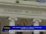 NBI agents arrest alleged kidnapper inside DOJ office