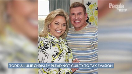 Todd and Julie Chrisley Plead Not Guilty to Tax Evasion: 'The Good Lord Will Hold Our Hand'