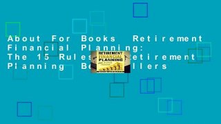 About For Books  Retirement Financial Planning: The 15 Rules Of Retirement Planning  Best Sellers