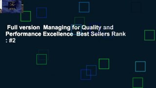 Full version  Managing for Quality and Performance Excellence  Best Sellers Rank : #2
