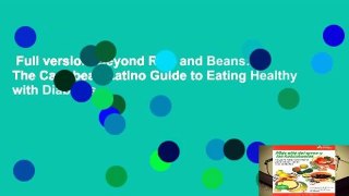 Full version  Beyond Rice and Beans: The Caribbean Latino Guide to Eating Healthy with Diabetes