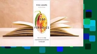Full E-book  Food Forensics: The Health Ranger's Guide to Foods that Harm and Foods that Heal
