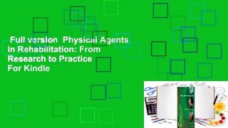 Full version  Physical Agents in Rehabilitation: From Research to Practice  For Kindle