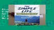 About For Books  The Simple Life Guide to Optimal Health: How to Get Healthy, Lose Weight, Reverse