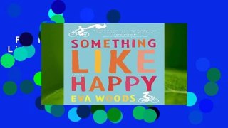 Full version  Something Like Happy Complete