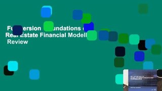 Full version  Foundations of Real Estate Financial Modelling  Review
