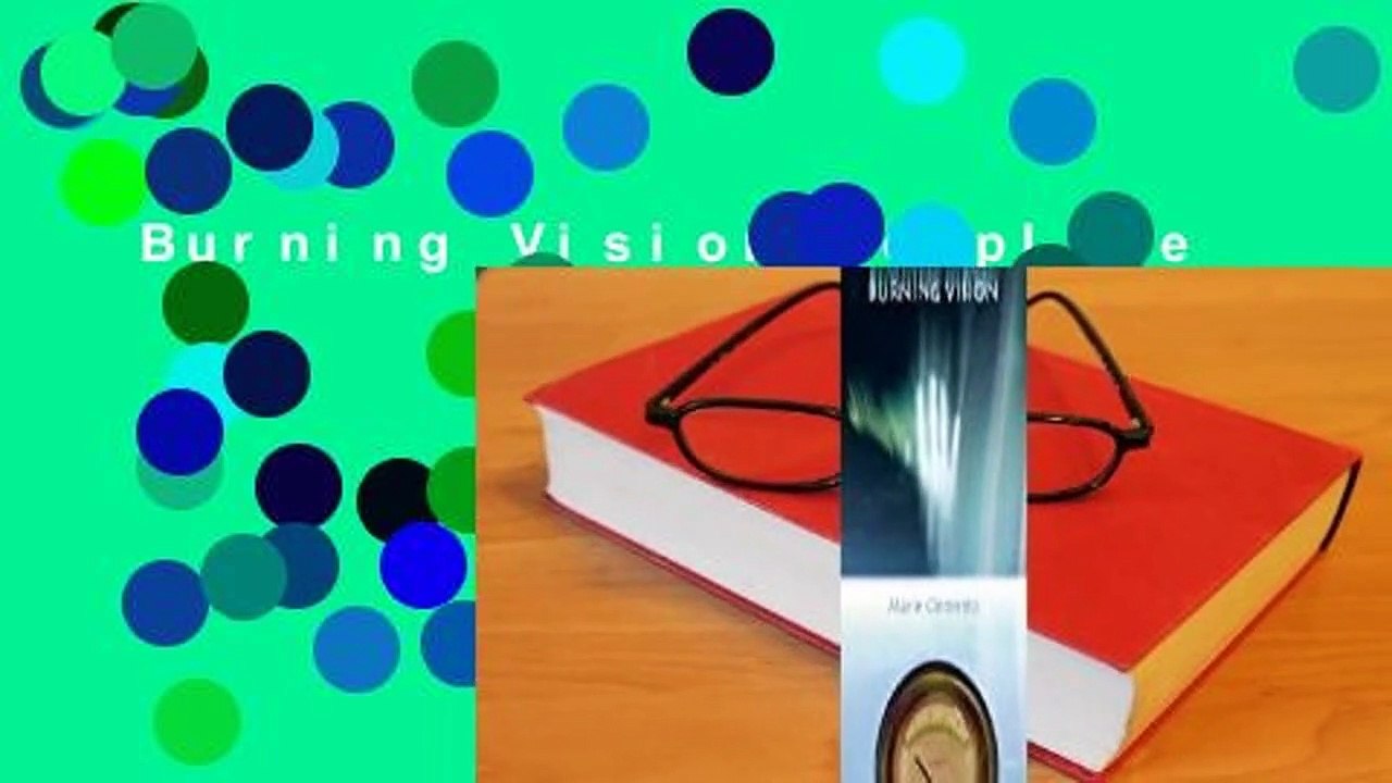 Burning Vision Complete