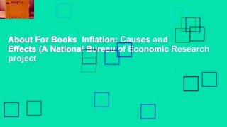 About For Books  Inflation: Causes and Effects (A National Bureau of Economic Research project