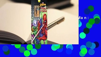 [Read] Marvel Spider-Man: Spider-Man Steals the Show  Best Sellers Rank : #5