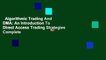 Algorithmic Trading And DMA: An Introduction To Direct Access Trading Strategies Complete