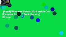 [Read] Windows Server 2016 Inside Out (includes Current Book Service)  Review