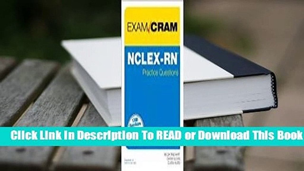 Nclex-RN Practice Questions Exam Cram