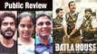 Batla House Public Review