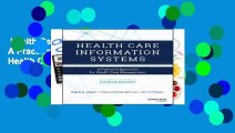 Health Care Information Systems: A Practical Approach for Health Care Management Complete