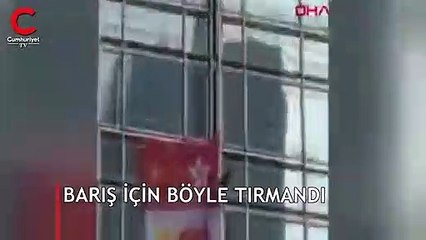 Barış için böyle tırmandı
