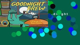 [MOST WISHED]  Goodnight Brew: A Parody for Beer People