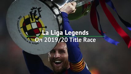 Download Video: 'This season will be much tougher' - La Liga legends make title predictions