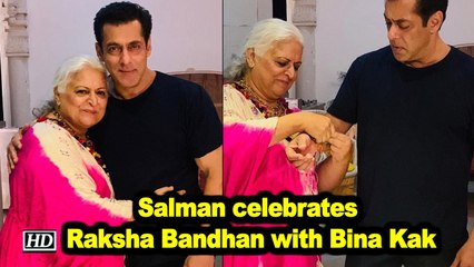 Salman celebrates Raksha Bandhan with Bina Kak