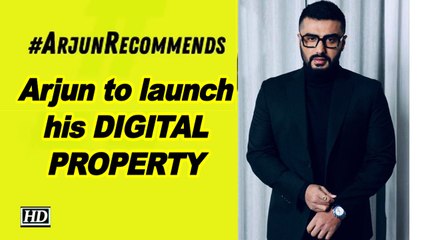 Arjun to launch his DIGITAL PROPERTY called ‘Arjun Recommends’