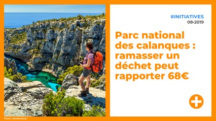 Parc national des calanques : ramasser un déchet peut rapporter 68€
