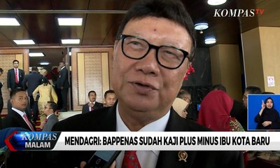 Soal Ibu Kota Baru RI, Mendagri: Daerah yang Ditunjuk Pasti Setuju