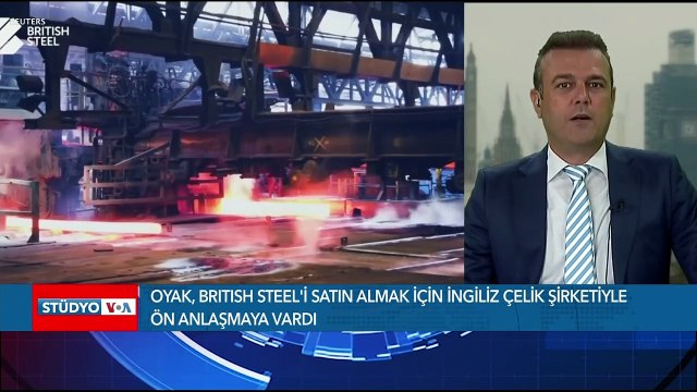 OYAK İngiliz Çelik Devini Satın Alıyor