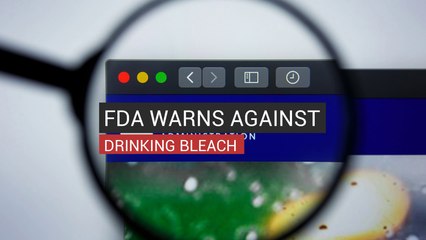 FDA Warns Against Drinking Bleach