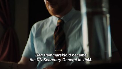 Cold Case Hammarskjöld Movie Clip - Hammarskjöld the Flaming Idealist