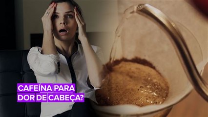 Está com enxaqueca? Então afaste-se daquela xícara de café!
