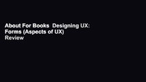 About For Books  Designing UX: Forms (Aspects of UX)  Review