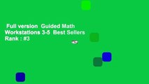 Full version  Guided Math Workstations 3-5  Best Sellers Rank : #3