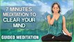 5 Minutes Meditation To Clear Your Mind | Clear Your Negative Thoughts This Guided Meditation