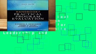 Handbook of Practical Program Evaluation (Essential Texts for Nonprofit and Public Leadership and