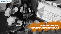 Sistem Zonasi, Reformasi Paradigma Pendidikan