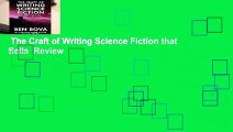 The Craft of Writing Science Fiction that Sells  Review