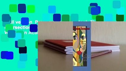 Full version  Presumed Incompetent: The Intersections of Race and Class for Women in Academia