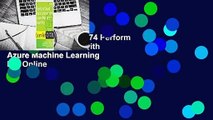 Online Exam Ref 70-774 Perform Cloud Data Science with Azure Machine Learning  For Online