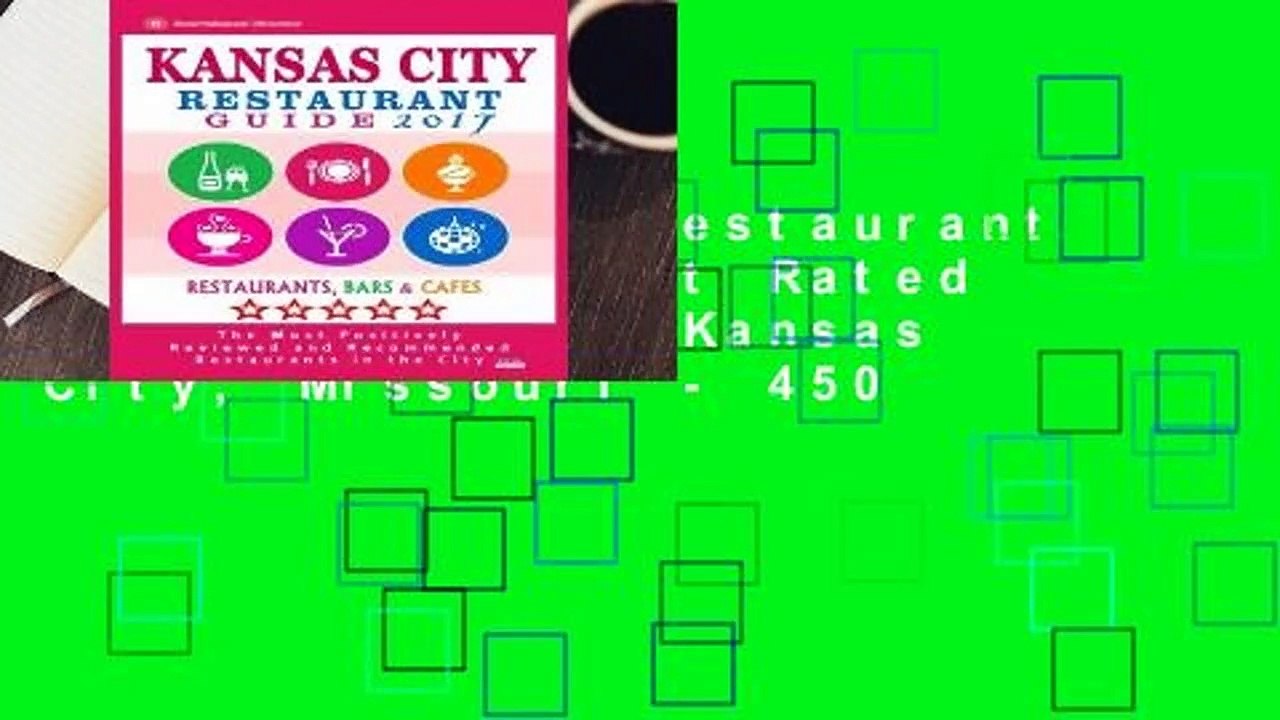 Kansas City Restaurant Guide 2017 Best Rated Restaurants in Kansas