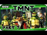 TMNT (2007 Movie Game) Walkthrough Part 7 - 100% (X360, PC, PS2, Wii) The Game is the Foot