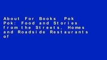 About For Books  Pok Pok: Food and Stories from the Streets, Homes and Roadside Restaurants of