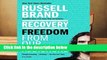 Recovery: Freedom from Our Addictions (International Edition)  For Kindle