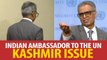 Indian ambassador to the UN loses cool after journalists ask tough questions