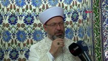 SAKARYA Diyanet İşleri Başkanı Prof. Dr. Ali Erbaş mevlide katıldı