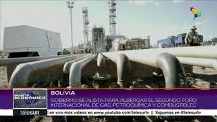 Bolivia recibirá Foro Internacional de Gas, Petroquímica y Combustible