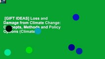[GIFT IDEAS] Loss and Damage from Climate Change: Concepts, Methods and Policy Options (Climate