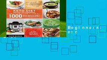 Keto Diet Instant Pot Cookbook: 1000 Day Keto Diet for Beginners: Instant Pot Ketogenic Diet