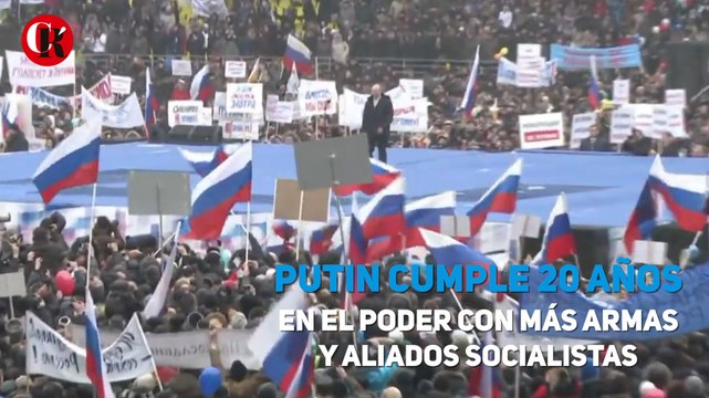 Putin cumple 20 años en el poder con más armas y aliados socialistas