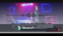 DJ LILY ALAN WALKER|| BREAKBEAT (2019) REMIX Party House