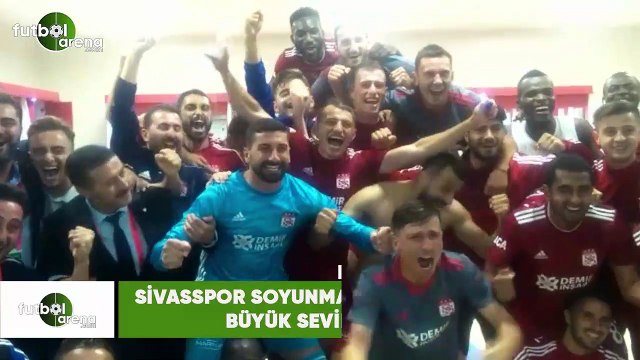 Sivasspor soyunma odasında büyük sevinç