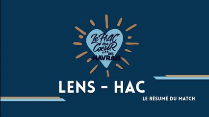 Lens - HAC (1-3) : le résumé vidéo du match